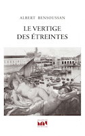 Vertige des étreintes (Le)